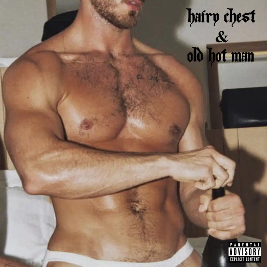 Old Hot Man (hairy Chest Part 2) - Instrumental Version