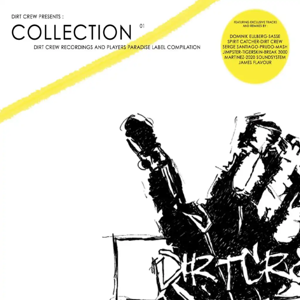 Dirt Crew Presents: Collection 01