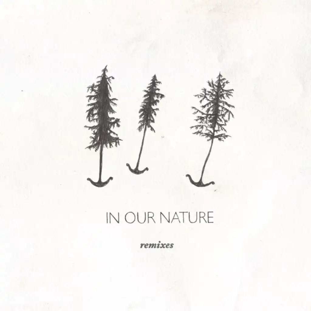 In Our Nature remixes EP