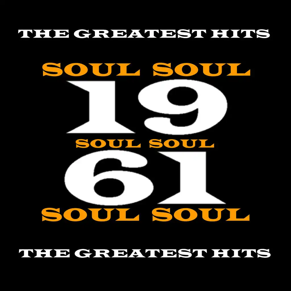 1961 - Soul - The Greatest