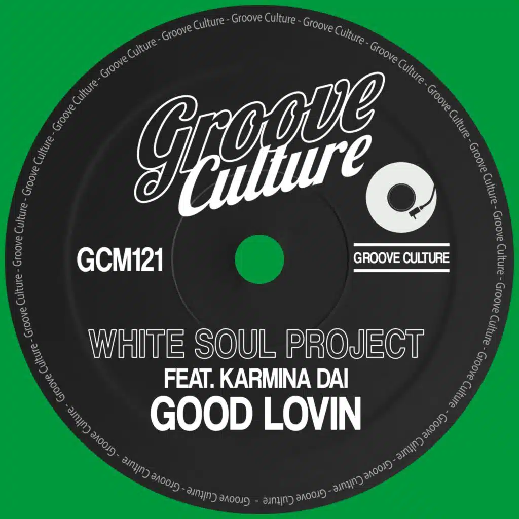 Good Lovin (feat. Karmina Dai)