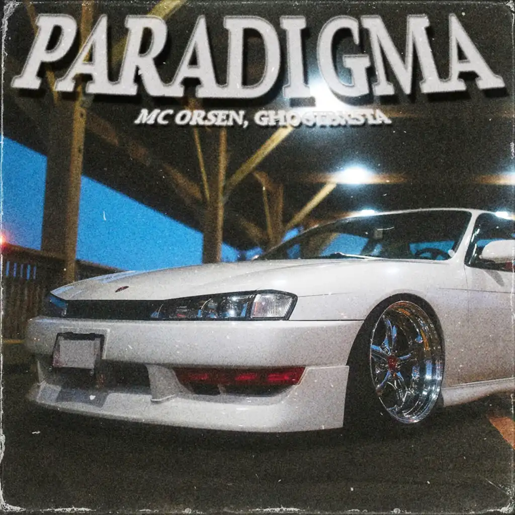 PARADIGMA (feat. GHO6TBXSTA)