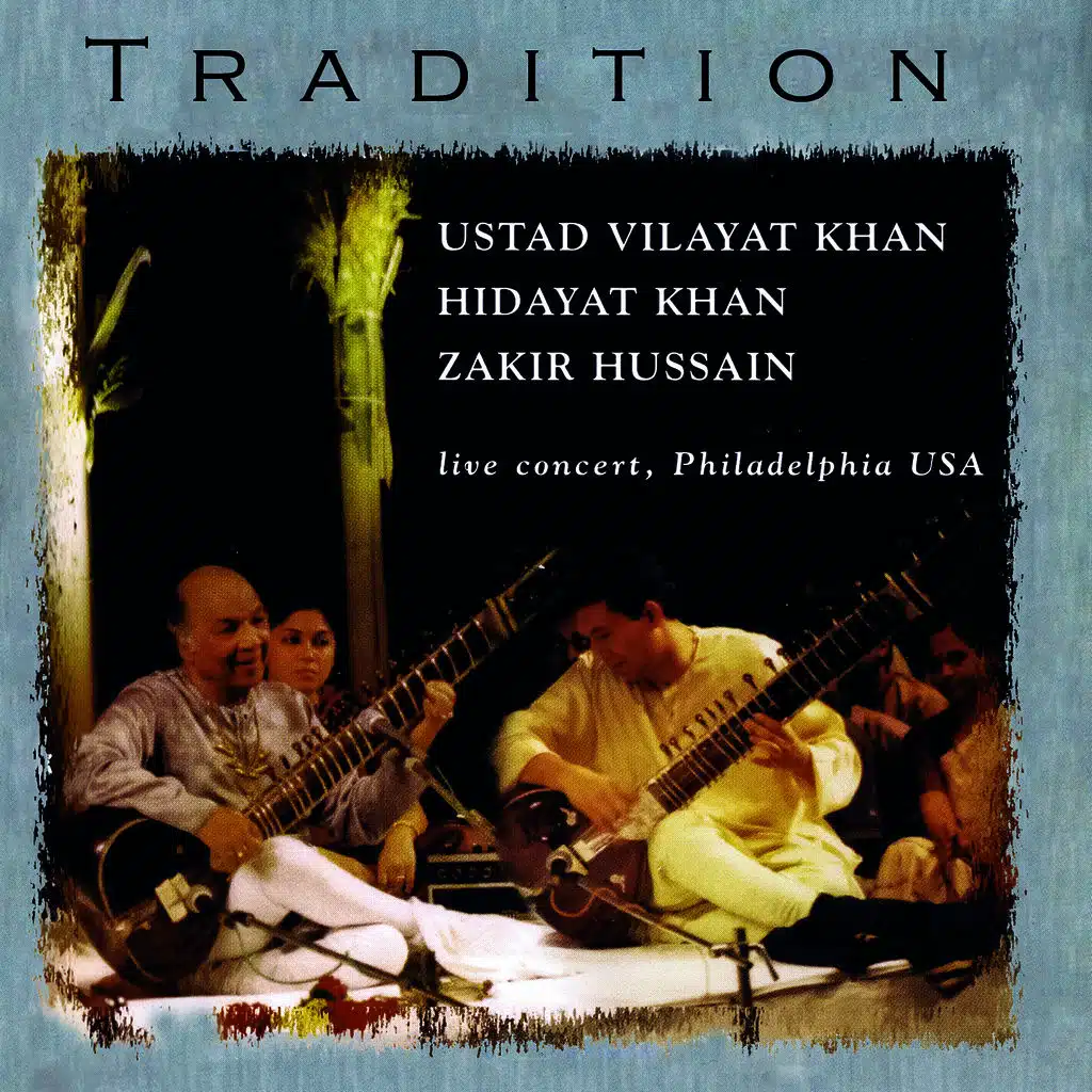 Khammaj/ Bhatiyalli (Medley) [ft. Zakir Hussain ,Hidayat Khan ]