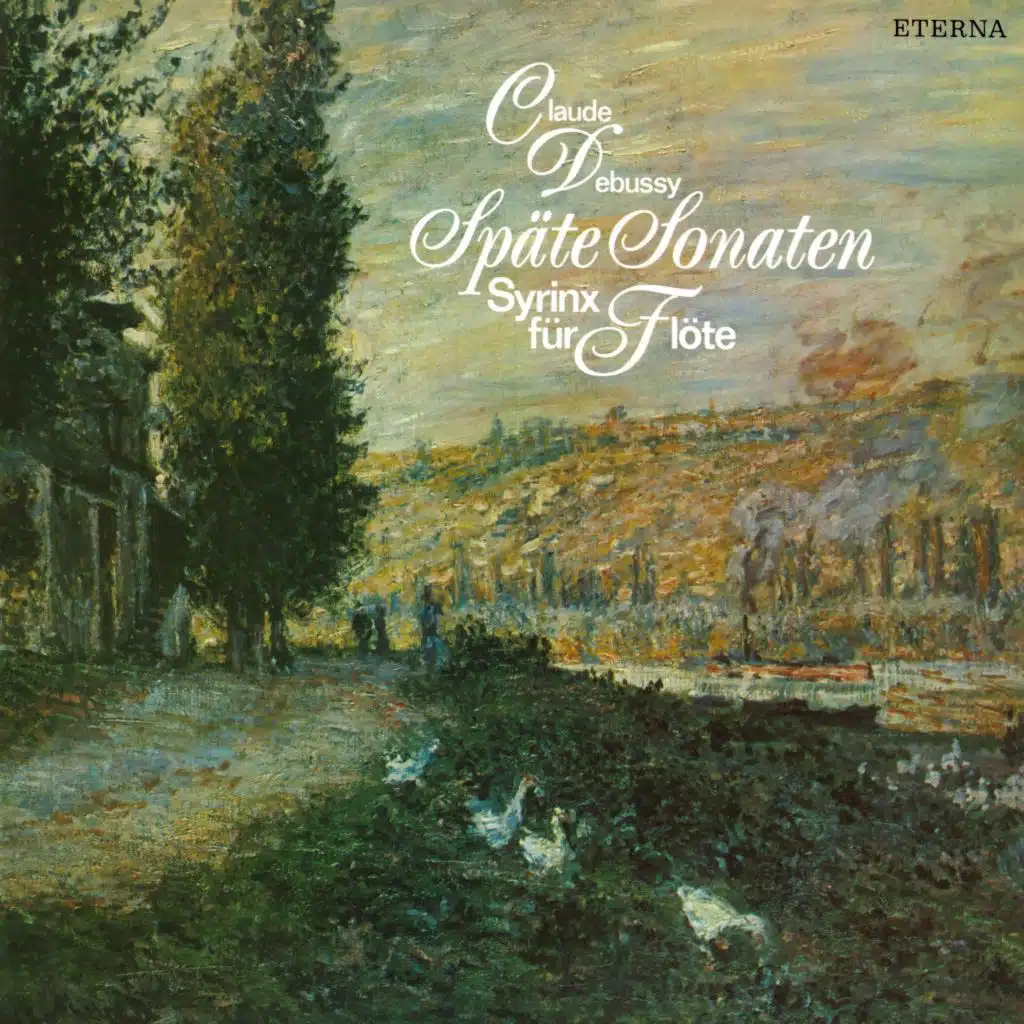 Debussy: Violin Sonata / Cello Sonata / Syrinx / Sonata for Flute, Viola and Harp
