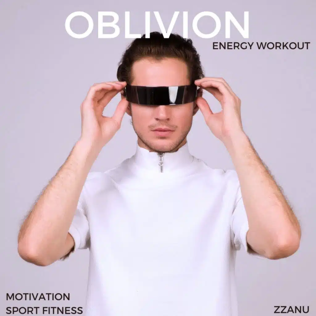 Oblivion (Energy Workout)