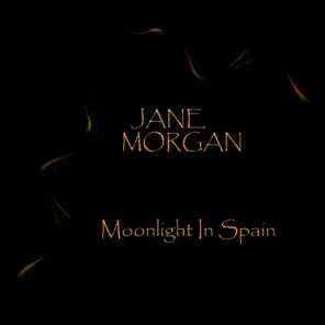 Moonlight In Spain