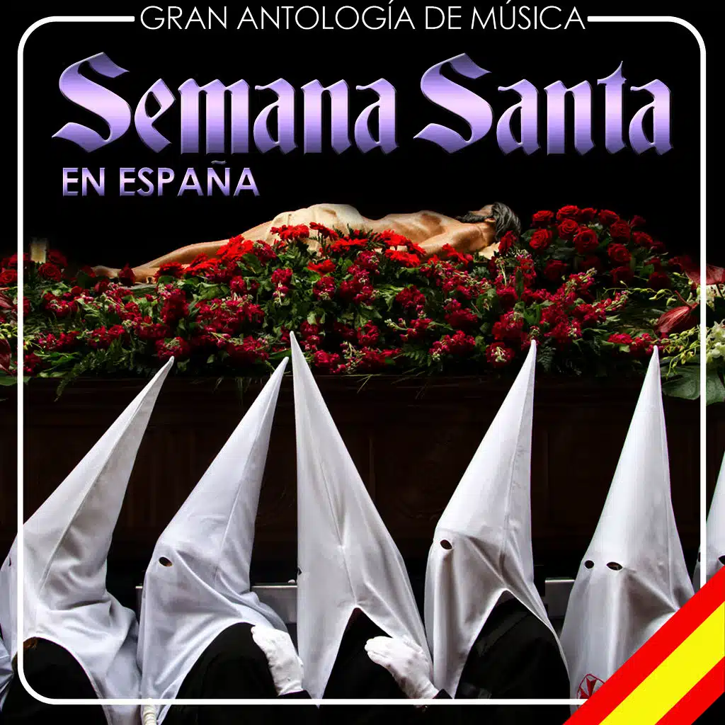 Gran Antología de Música. Semana Santa en España