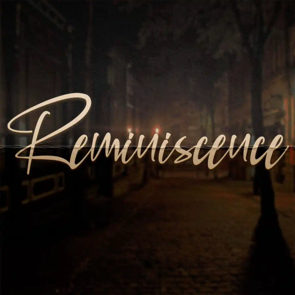 Reminiscence (feat. Lo7d C7ank)