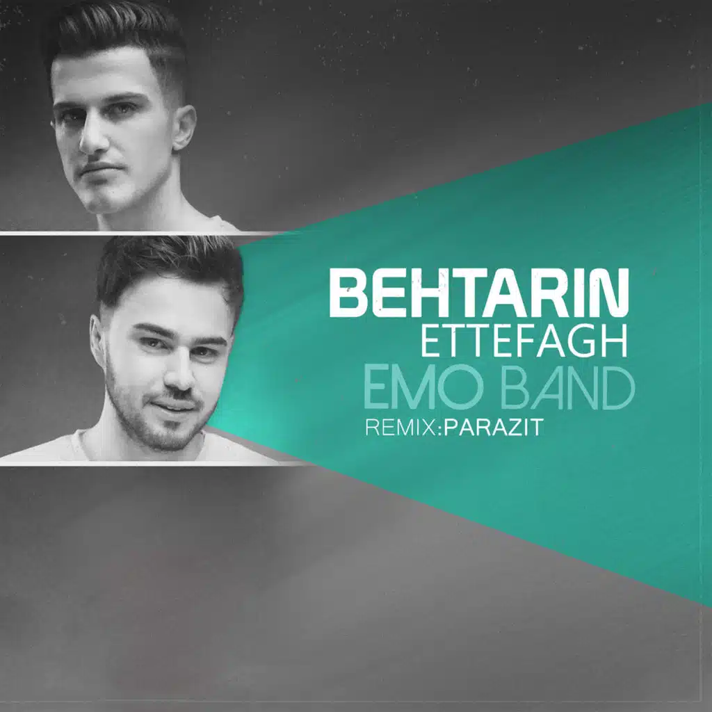 Behtarin Ettefagh (Parazit Remix)