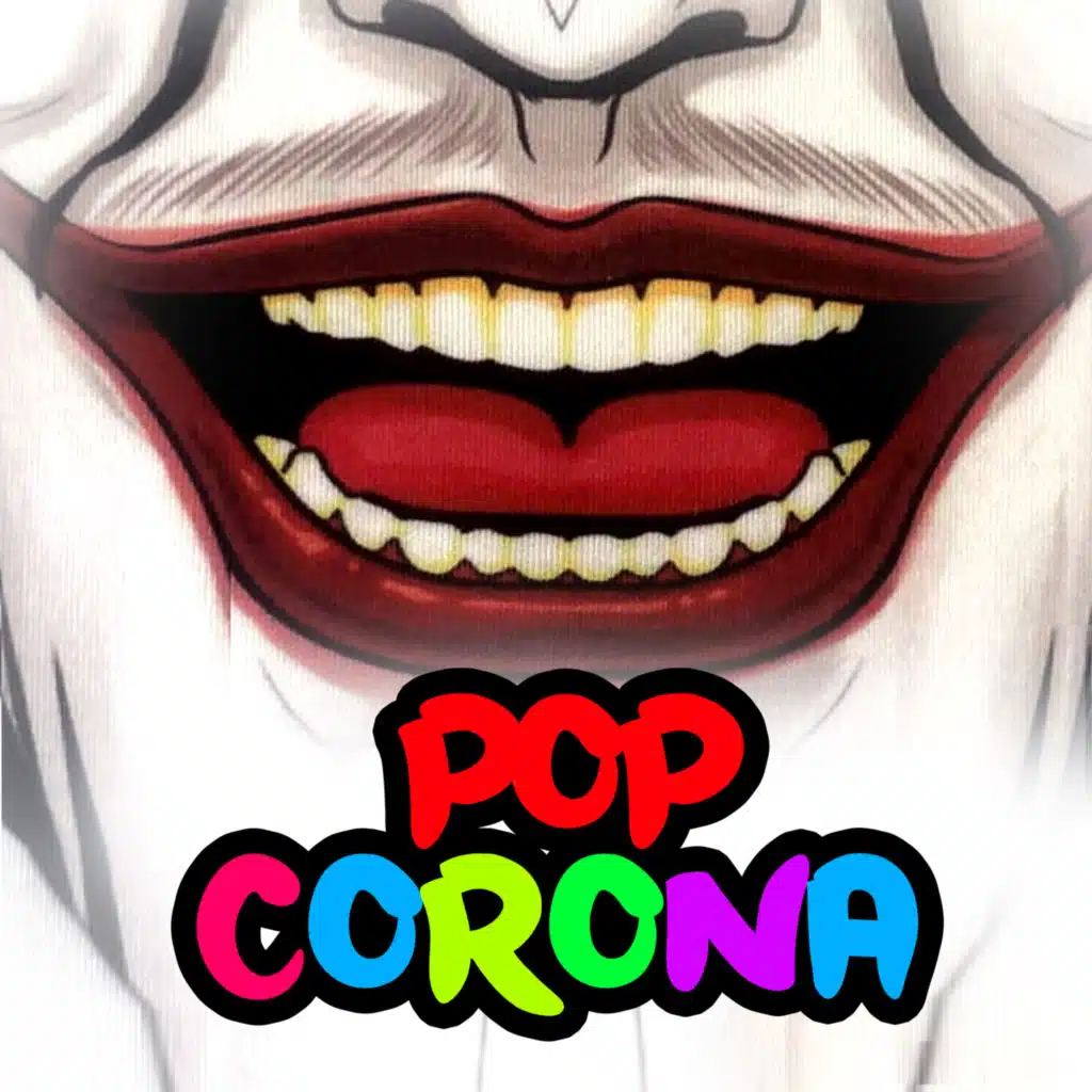 Pop Corona (Radio Edit) [feat. The Styles & Arik Polakovsky]
