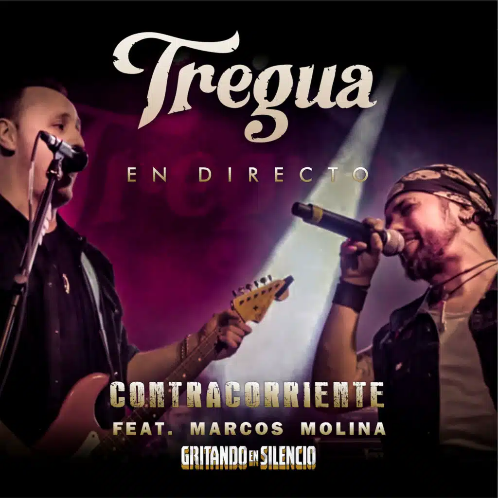 Contracorriente (En Directo) [feat. Marcos Molina & Gritando en Silencio]