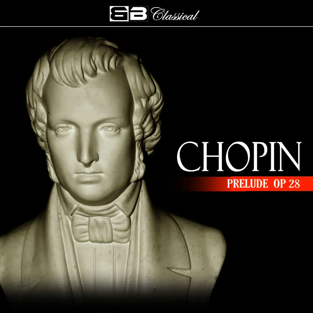 Chopin: Preludes, Op. 28