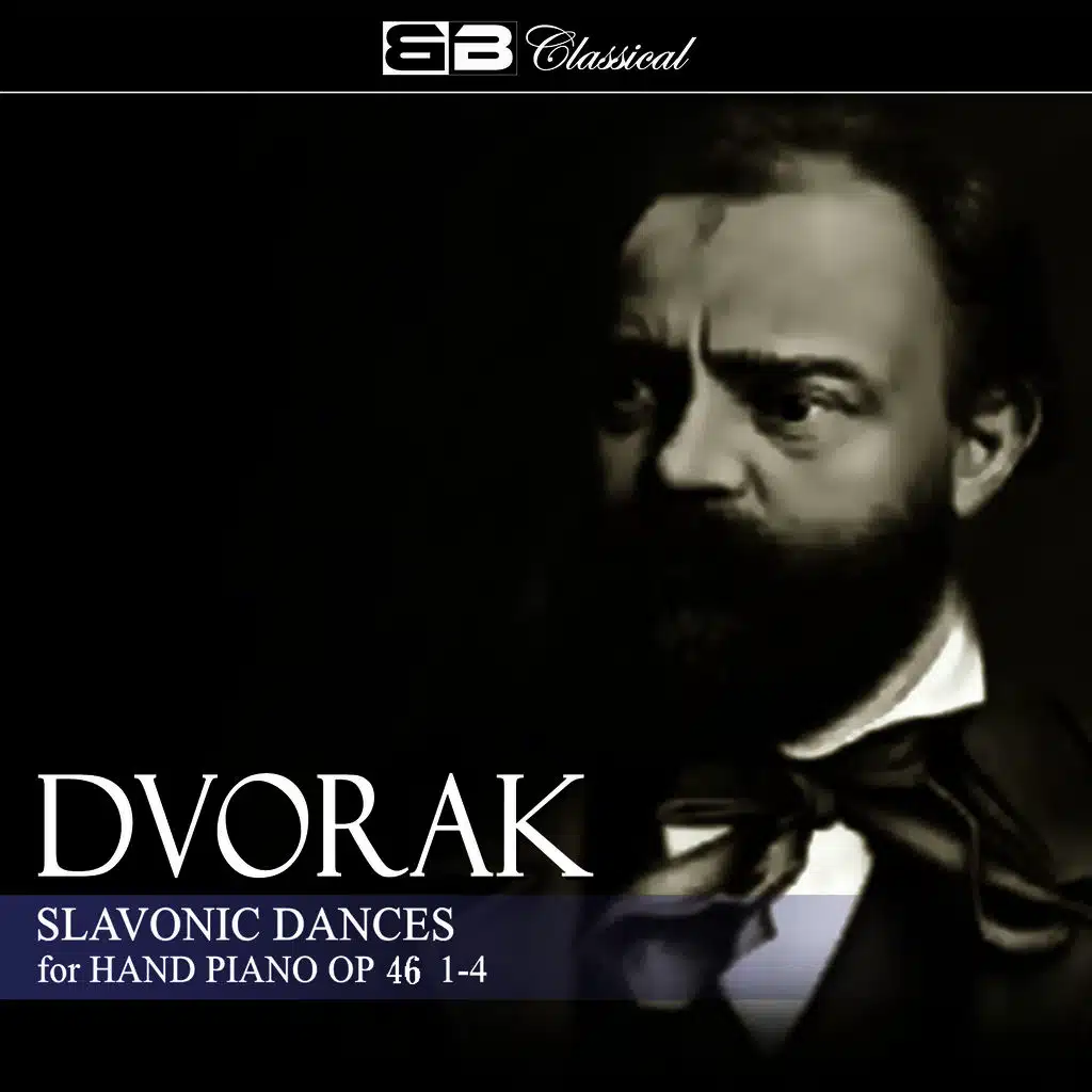 Dvorak: Slavonic Dances, Four Hand Piano Op. 46: 1-4