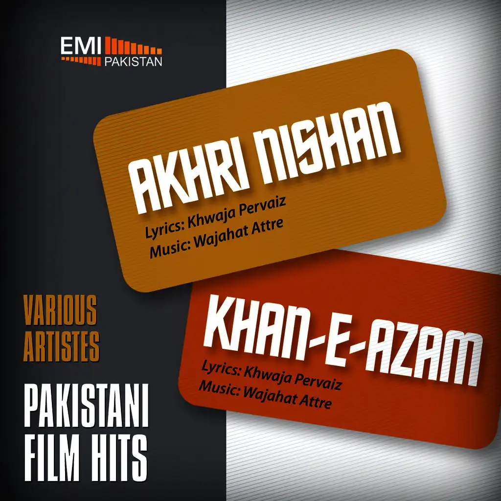 Akhri Nishan-Khan-e-Azam