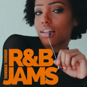 Throwback Thursday R&B Jams