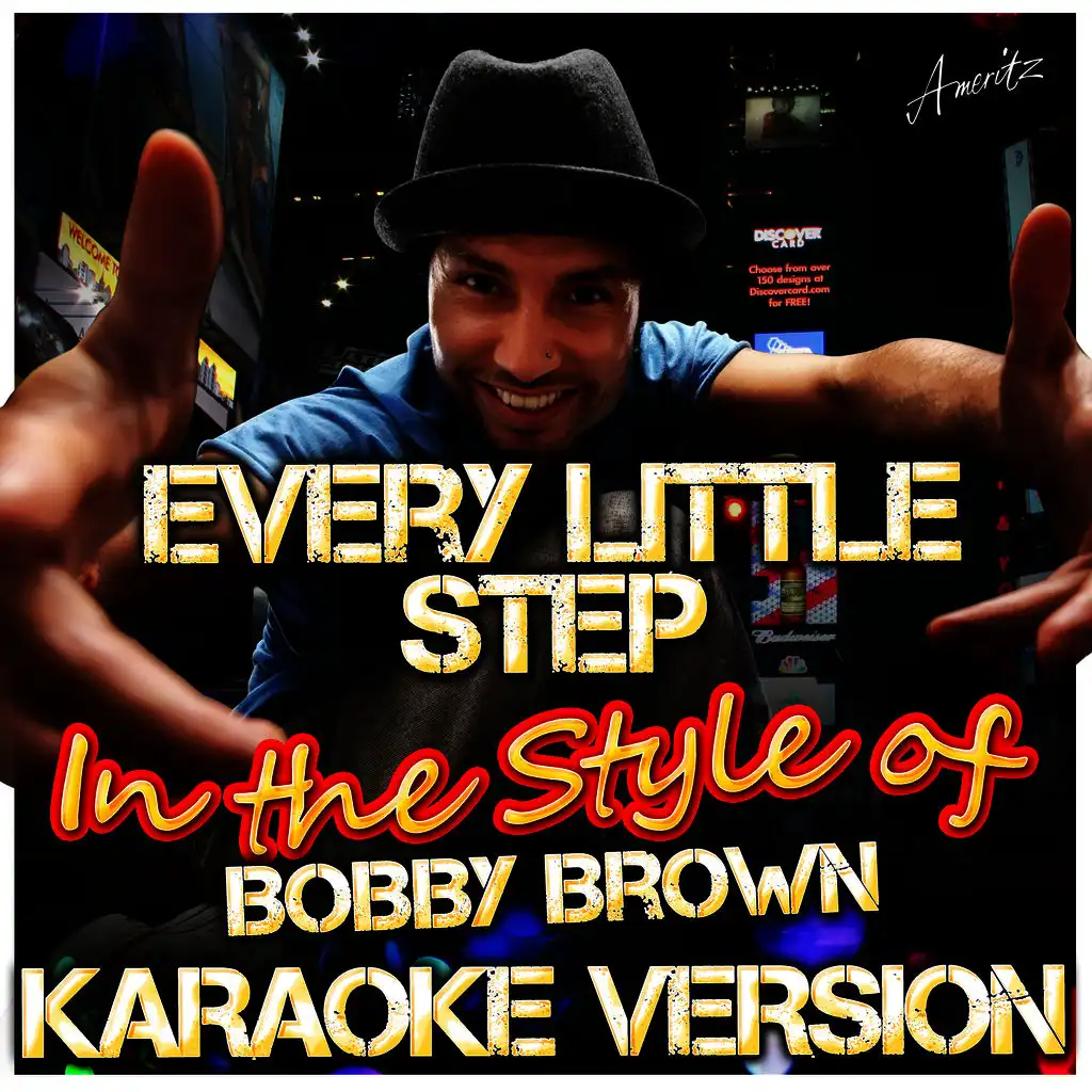 Every Little Step (In the Style of Bobby Brown) [Karaoke Version]