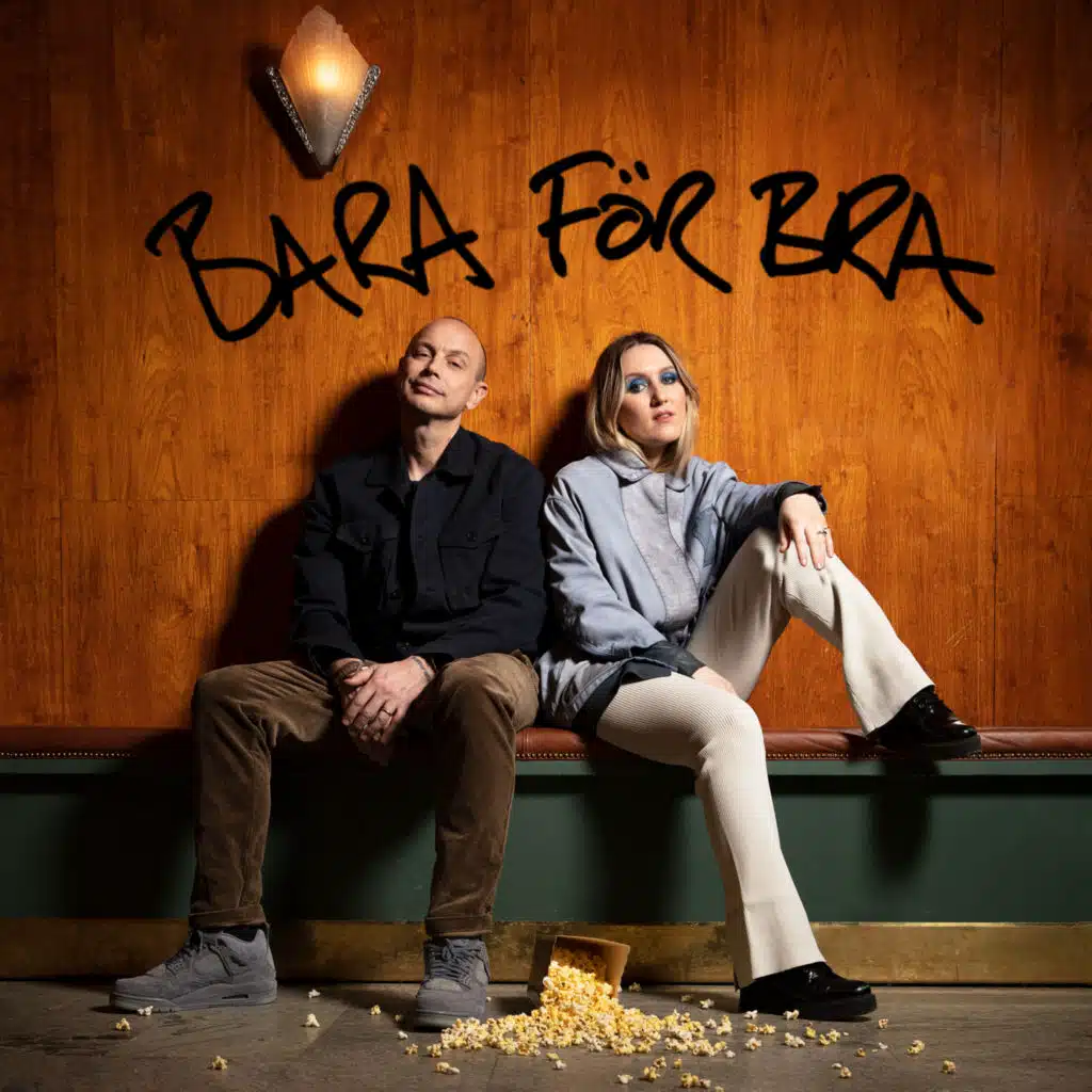 Bara för bra (feat. Myra Granberg)