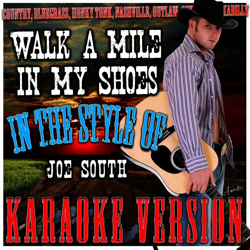 Walk a Mile in My Shoes (In the Style of Joe South) [Karaoke Version]