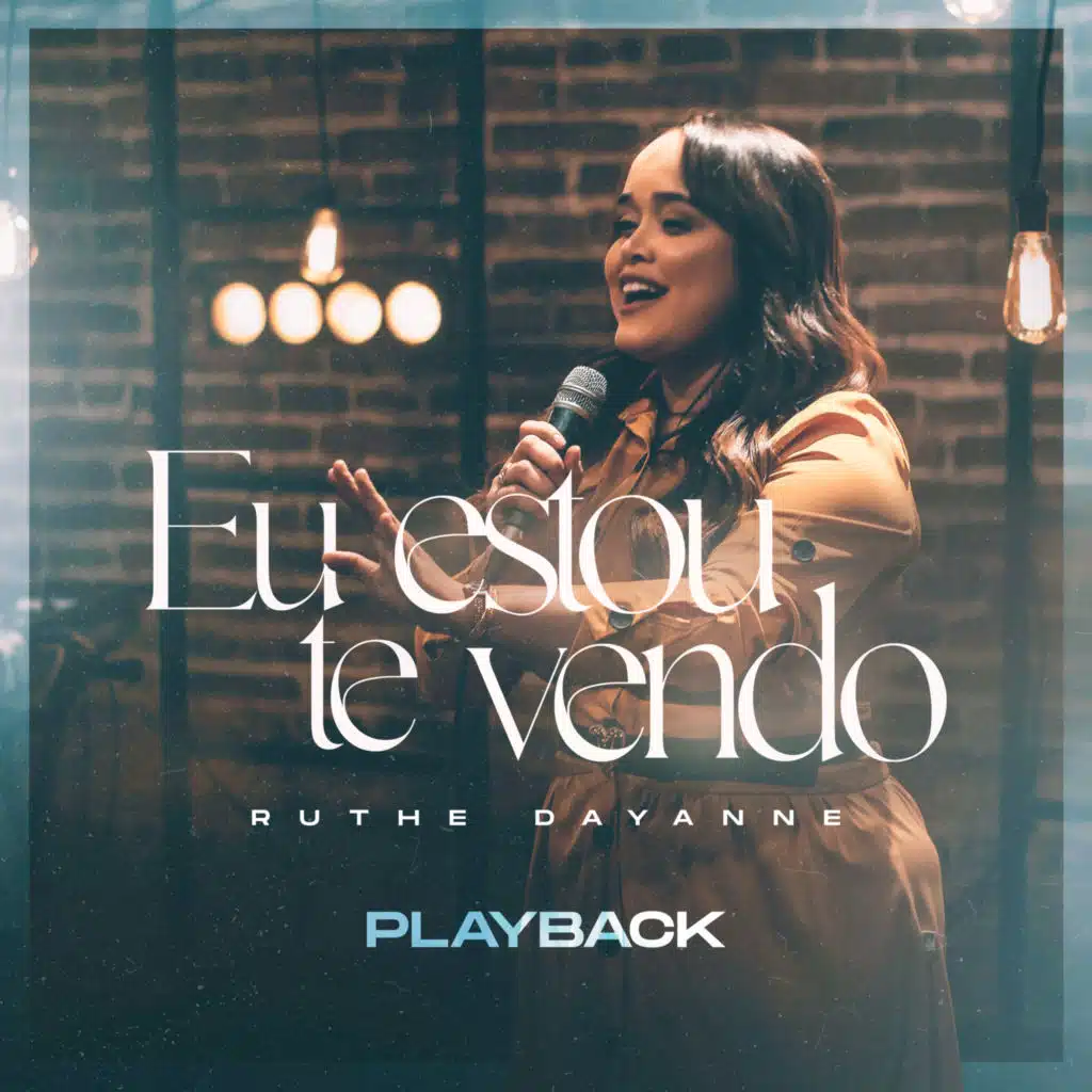 Eu Estou Te Vendo (Playback)