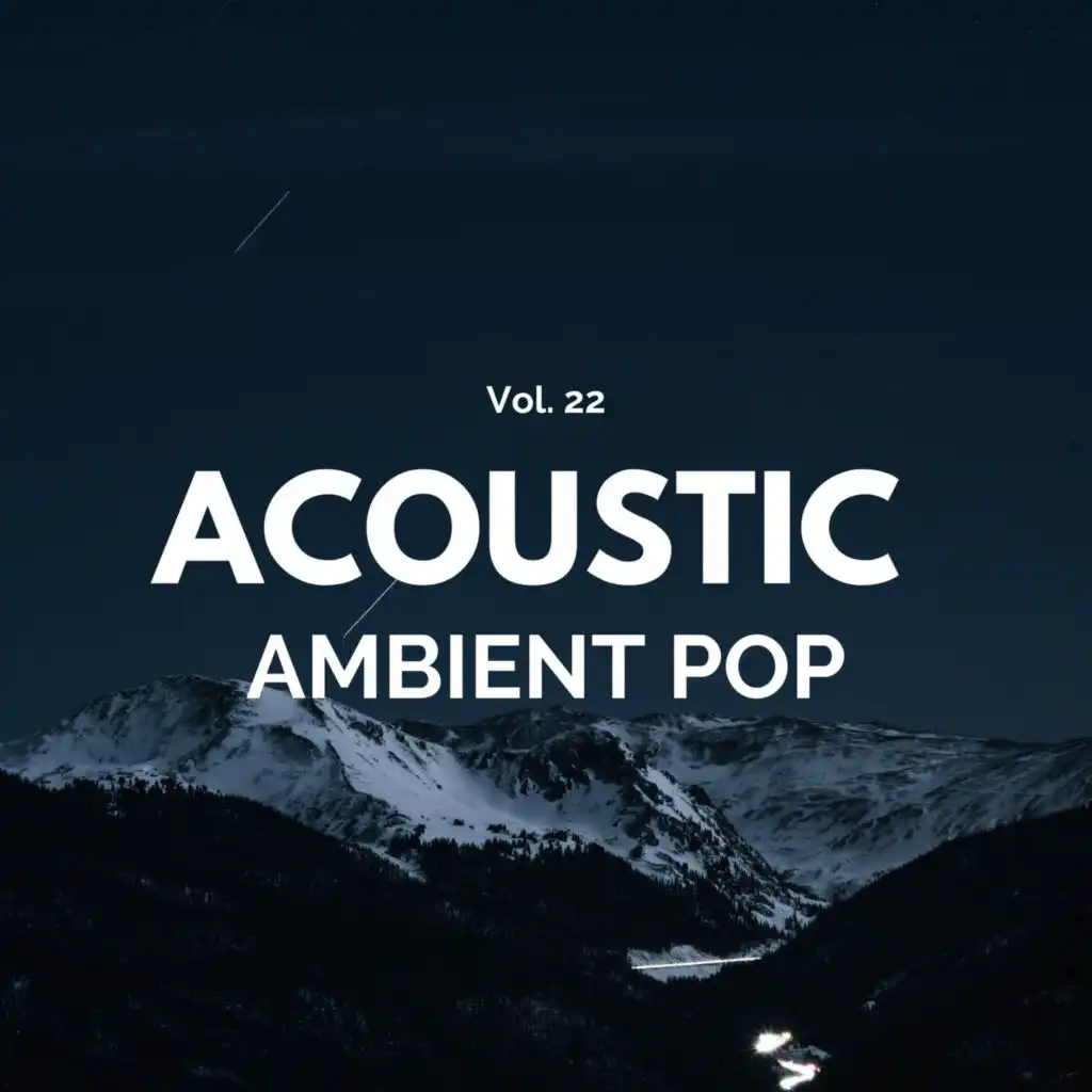 Acoustic Ambient Pop - Vol. 22