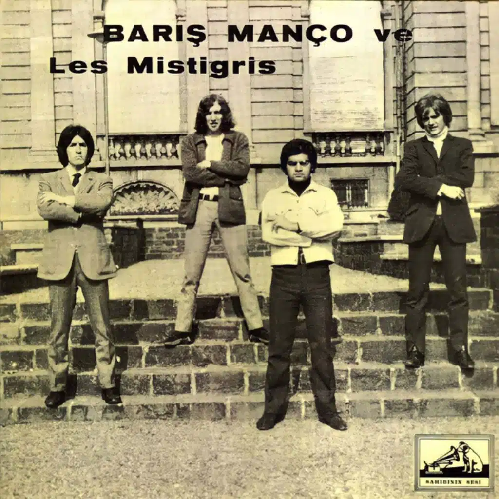 Barış Manço & Les Mistigris