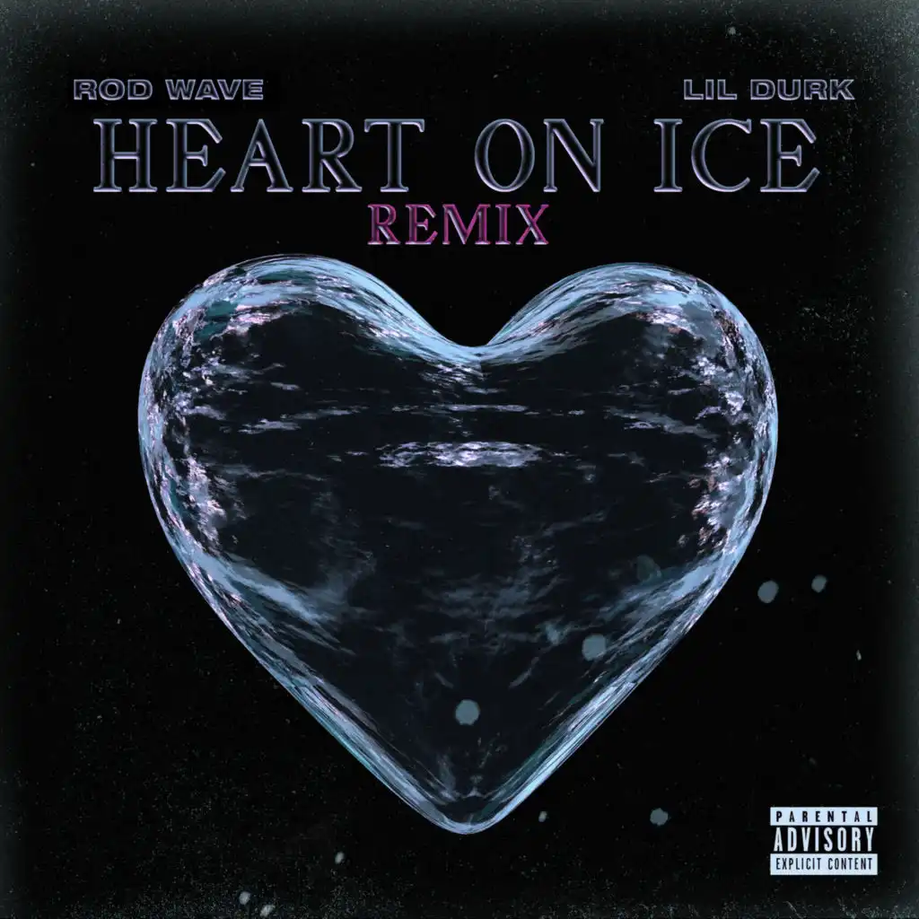 Heart On Ice (Remix) [feat. Lil Durk]