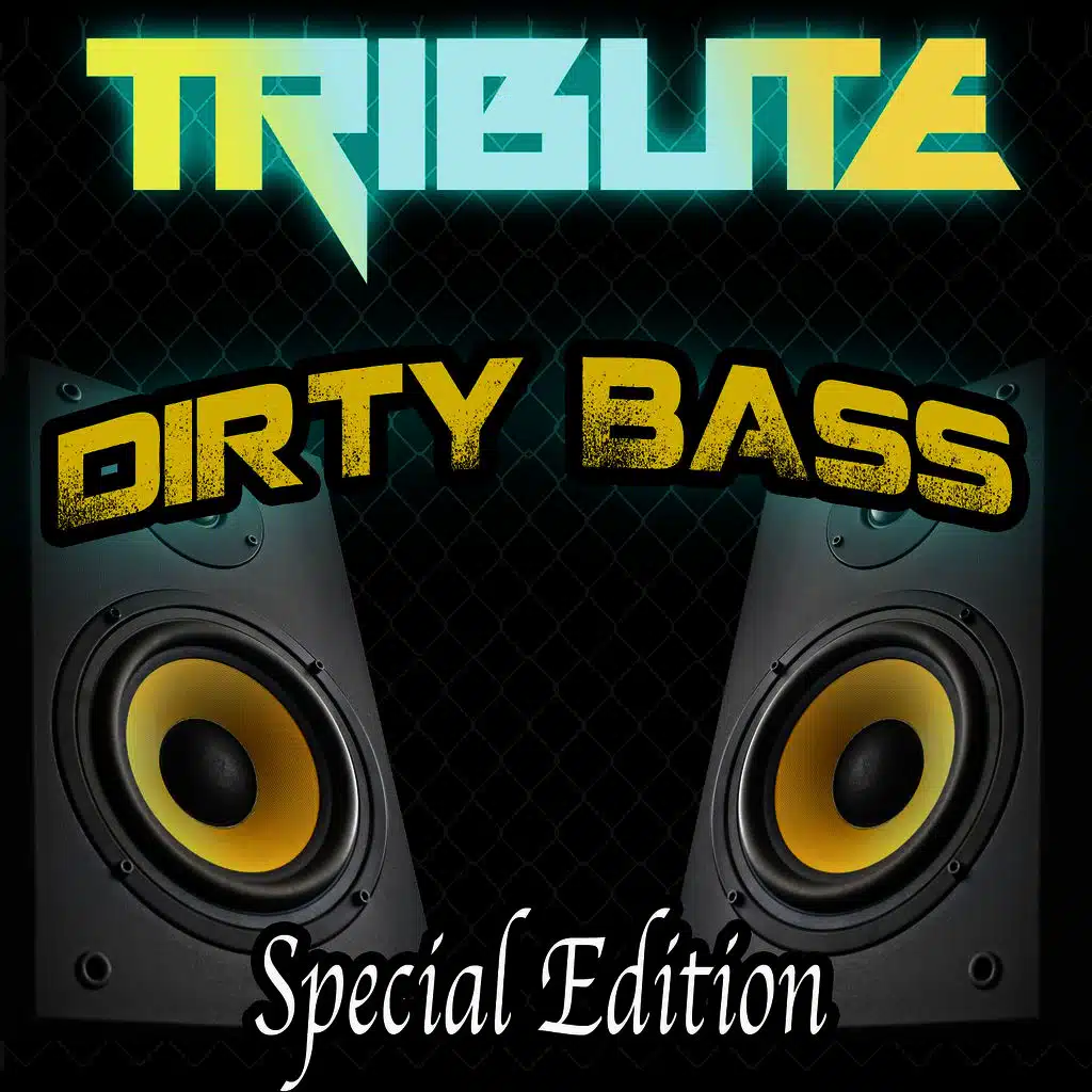 Dirty Bass - Instrumental