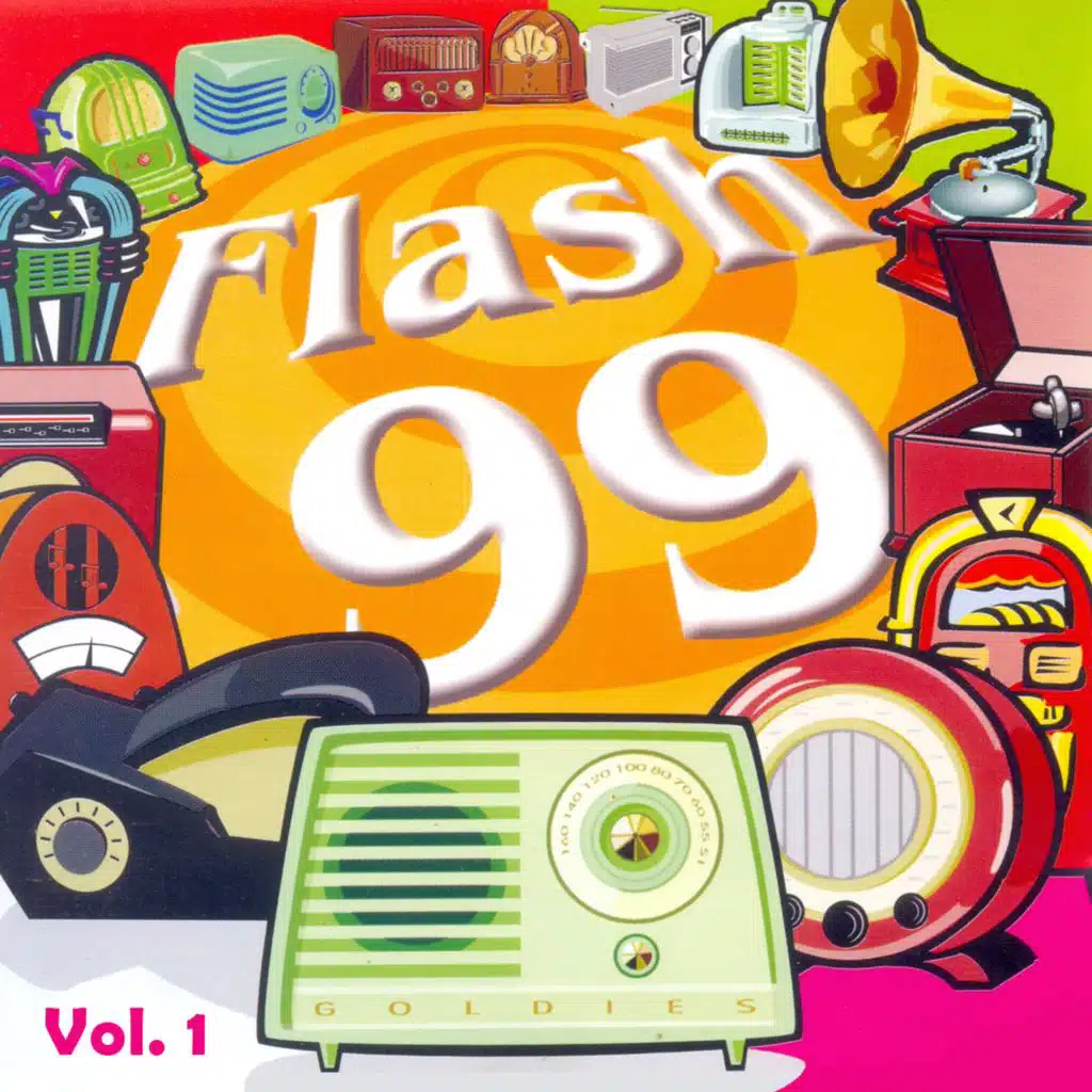 Flash 99 Goldies: Vol. 1