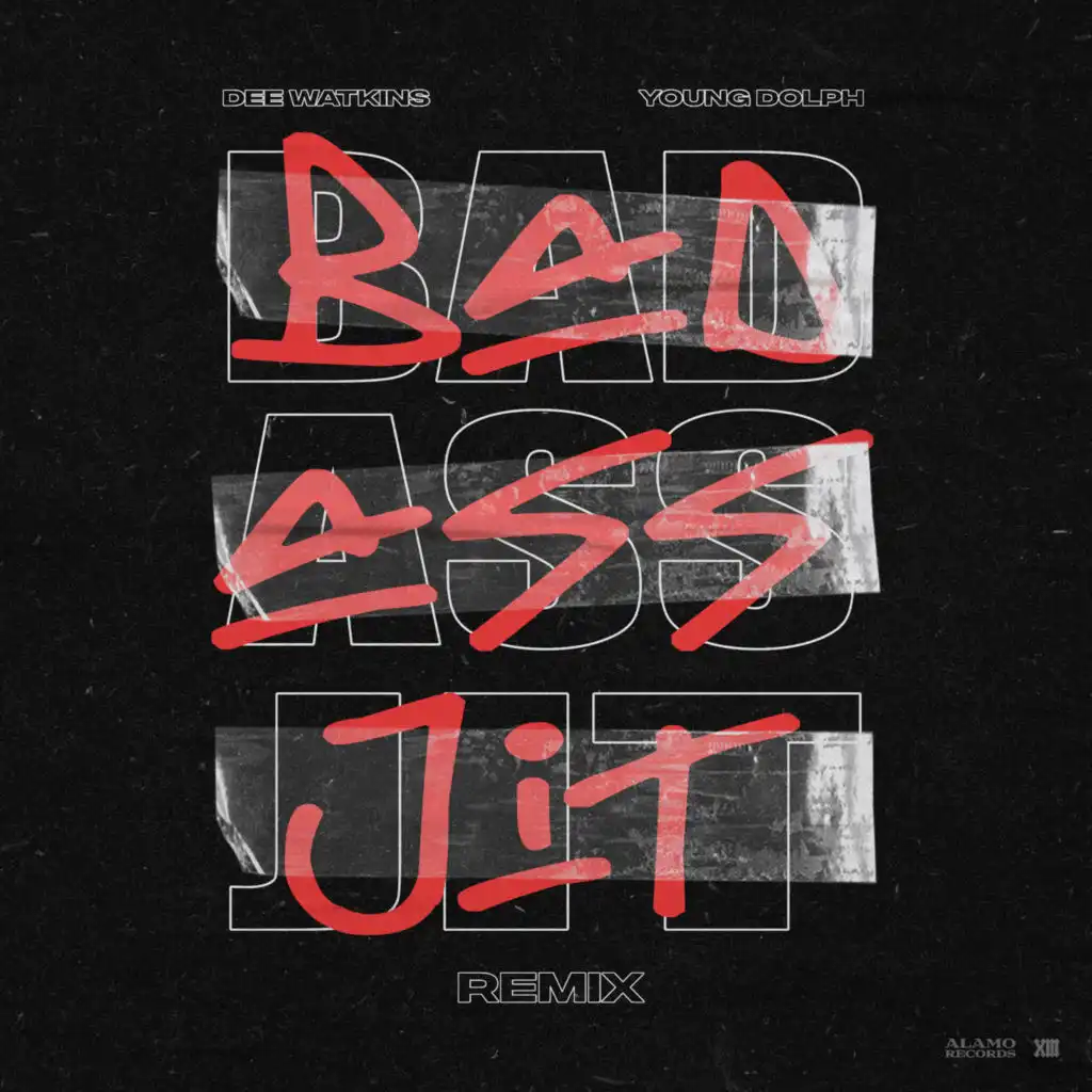 Bad Ass Jit (Remix)