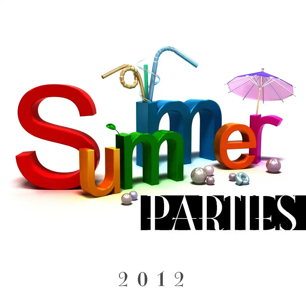 Summer Parties 2012