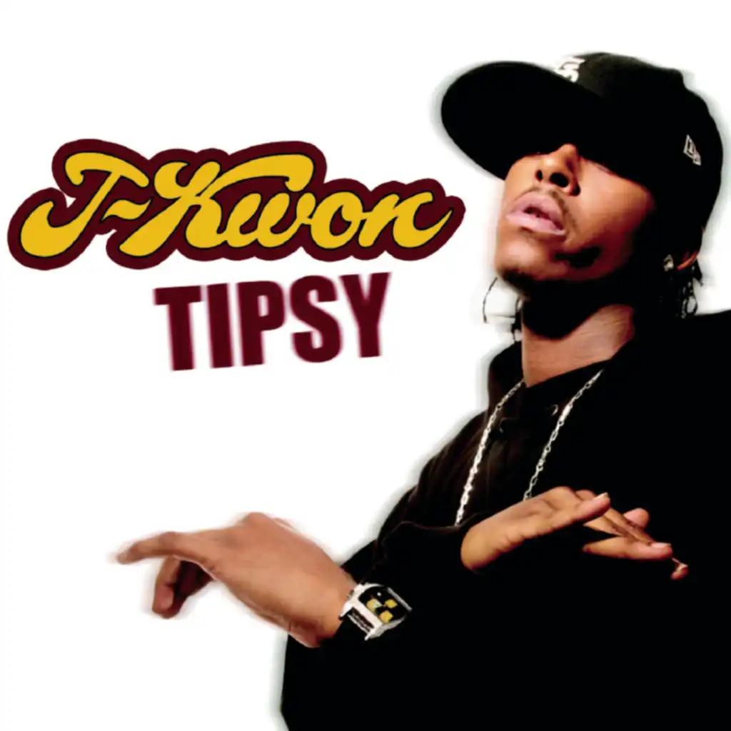 Tipsy (Radio Mix)