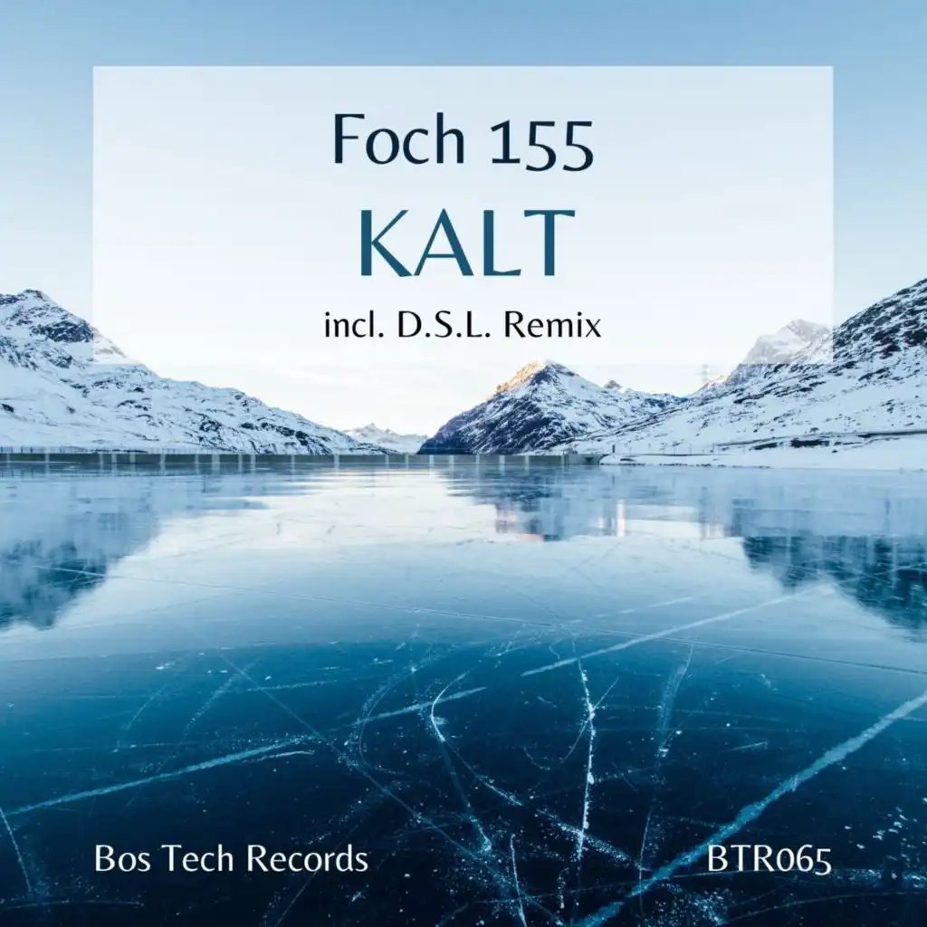 Kalt (D.S.L. Remix)