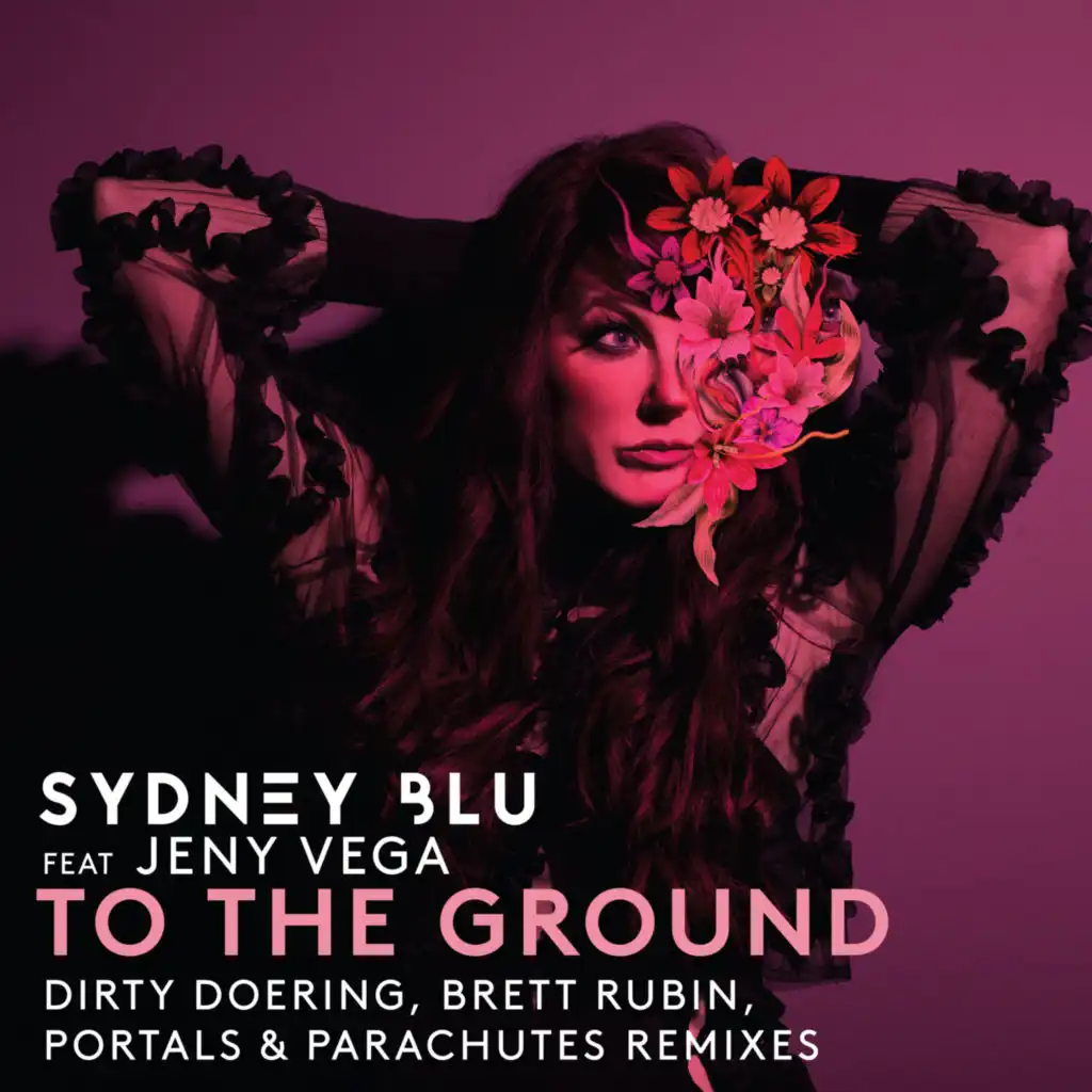 To The Ground (Dirty Doering Remix)