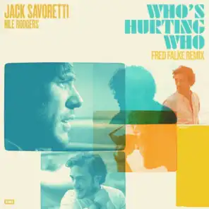 Jack Savoretti & Nile Rodgers