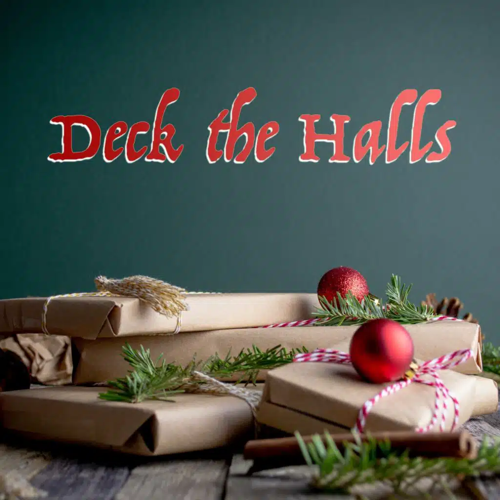 Deck the Halls