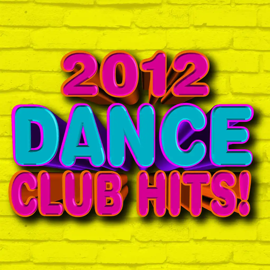 Dance Club Hits! 2012