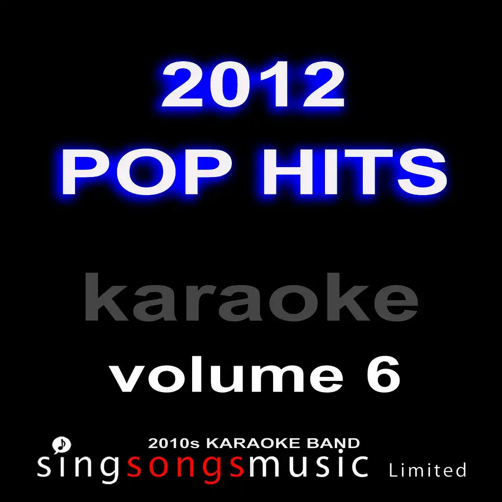 Whistle (Originally Performed By Flo Rida) [Karaoke Audio Version]