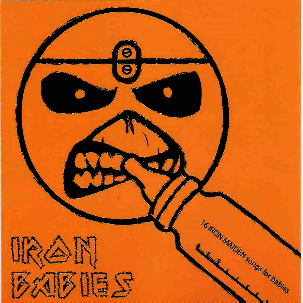 Iron Babies - 16 Iron Maiden Songs for Babies