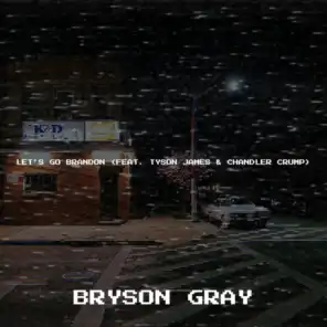 Let's Go Brandon (feat. Tyson James & Chandler Crump)