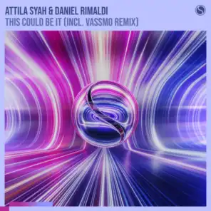 Attila Syah & Daniel Rimaldi
