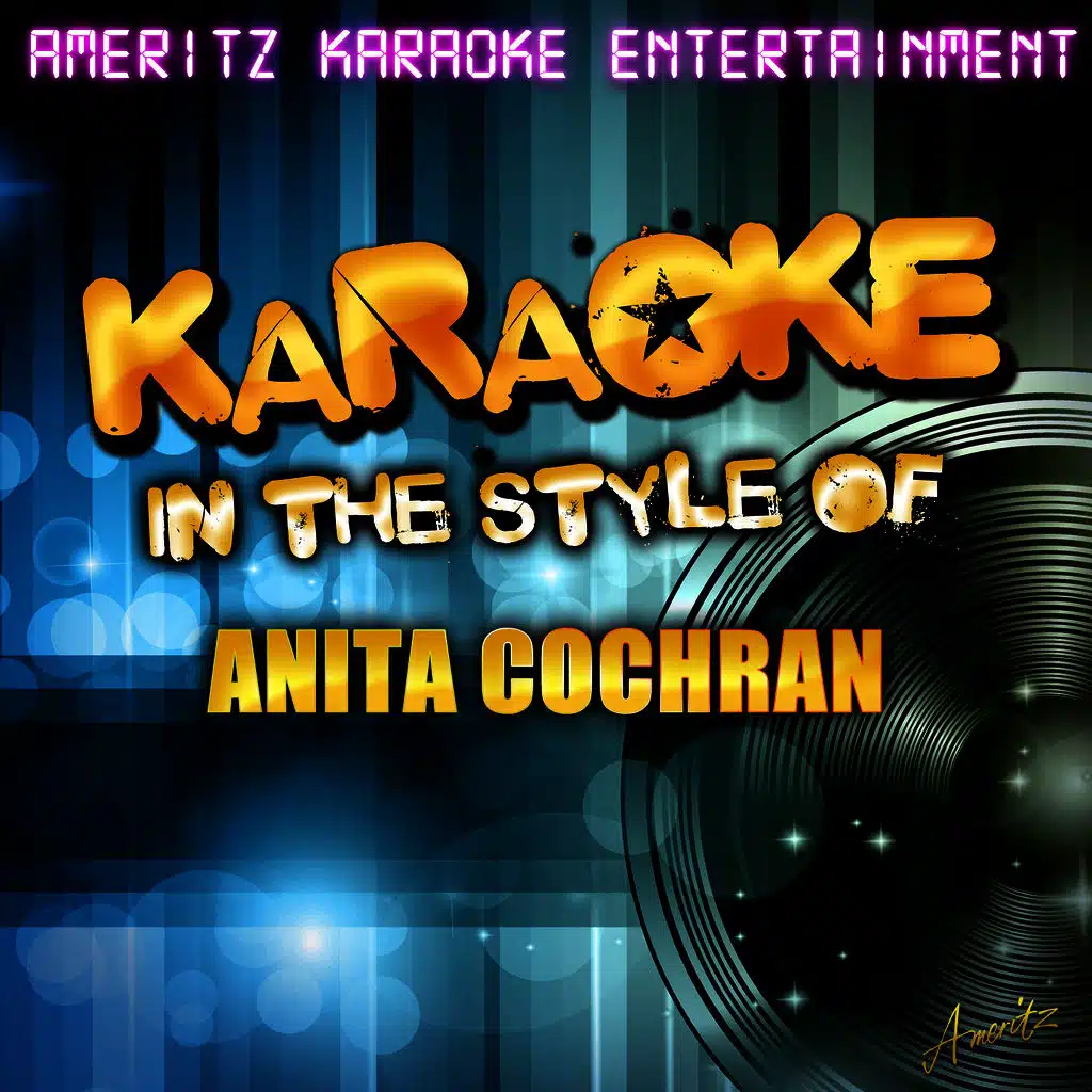 Good Times (In the Style of Anita Cochran) [Karaoke Version]