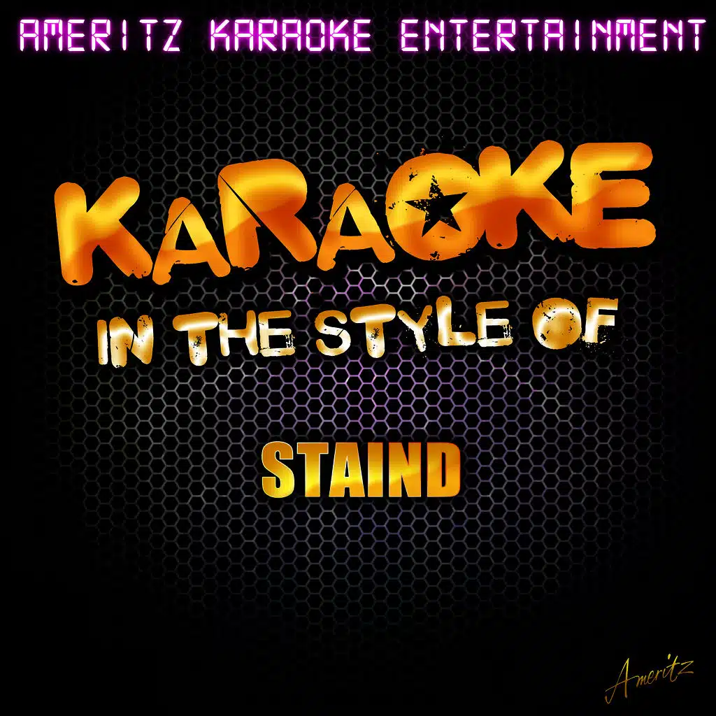 Believe (In the Style of Staind) [Karaoke Version]