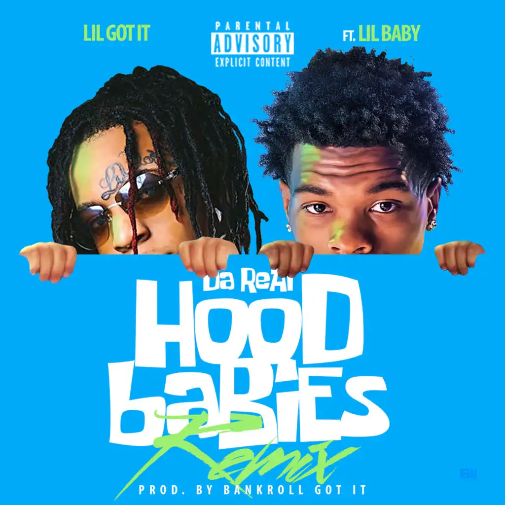 Da Real HoodBabies (Remix) [feat. Lil Baby]