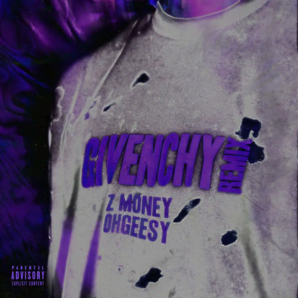 Givenchy (Remix) [feat. OhGeesy]