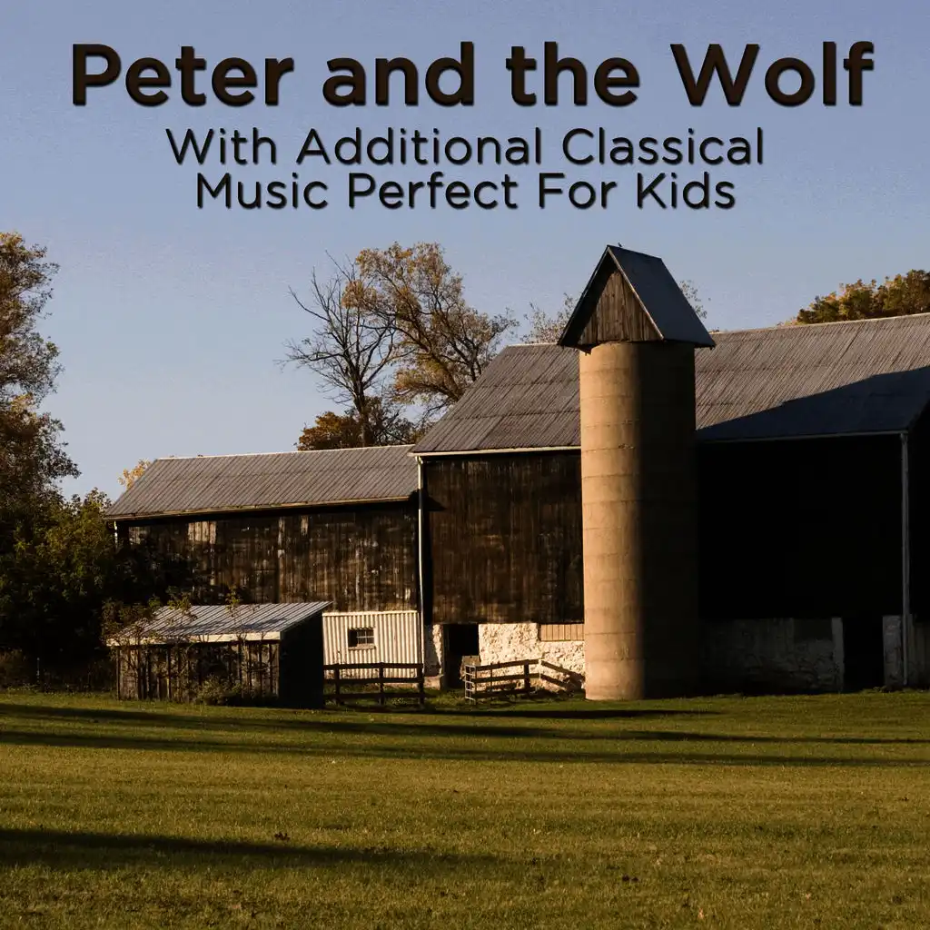 Peter and the Wolf, Op 67: Andantino - Peter