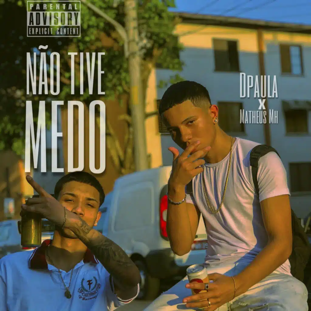 Não Tive Medo (feat. Dpaula)