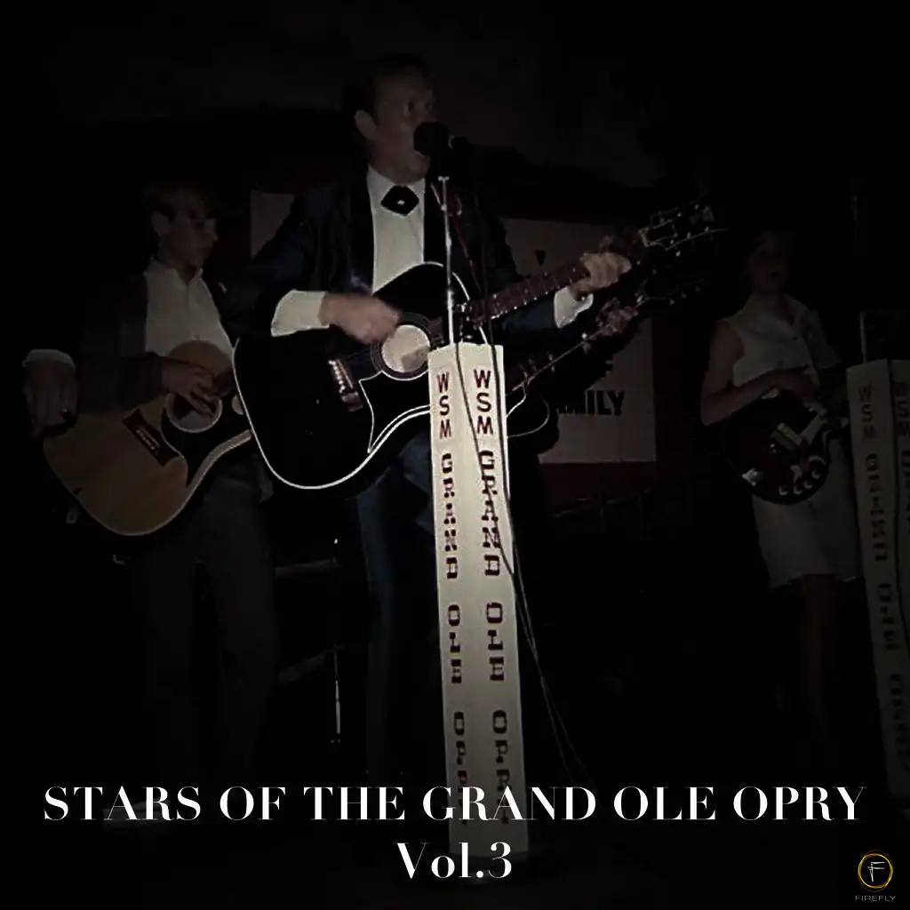 Stars of the Grand Ole Opry, Vol. 3