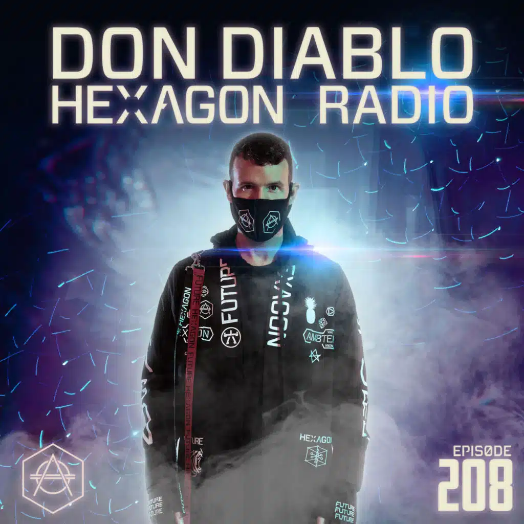 Don Diablo Hexagon Radio Episode 208
