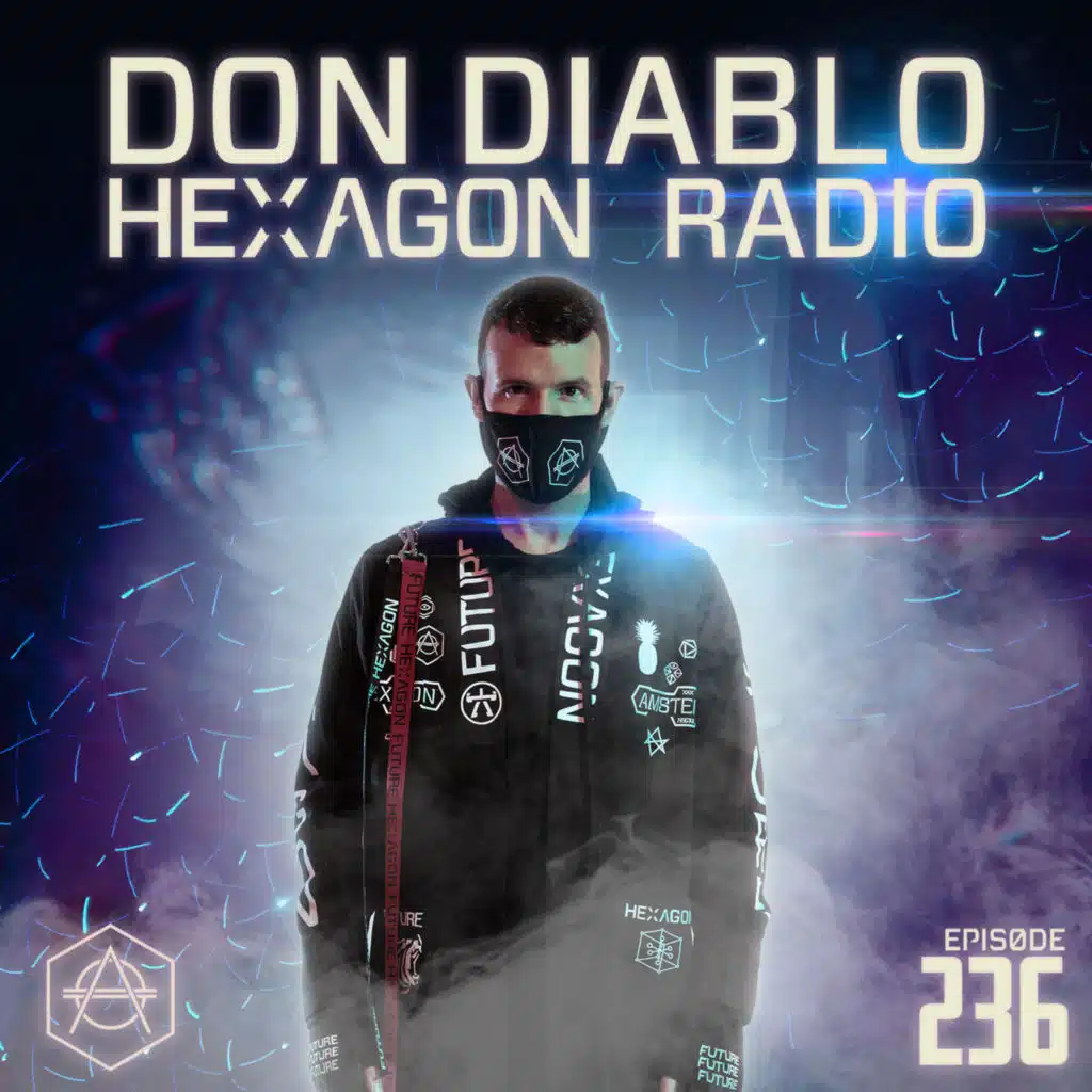 Don Diablo Hexagon Radio Episode 236
