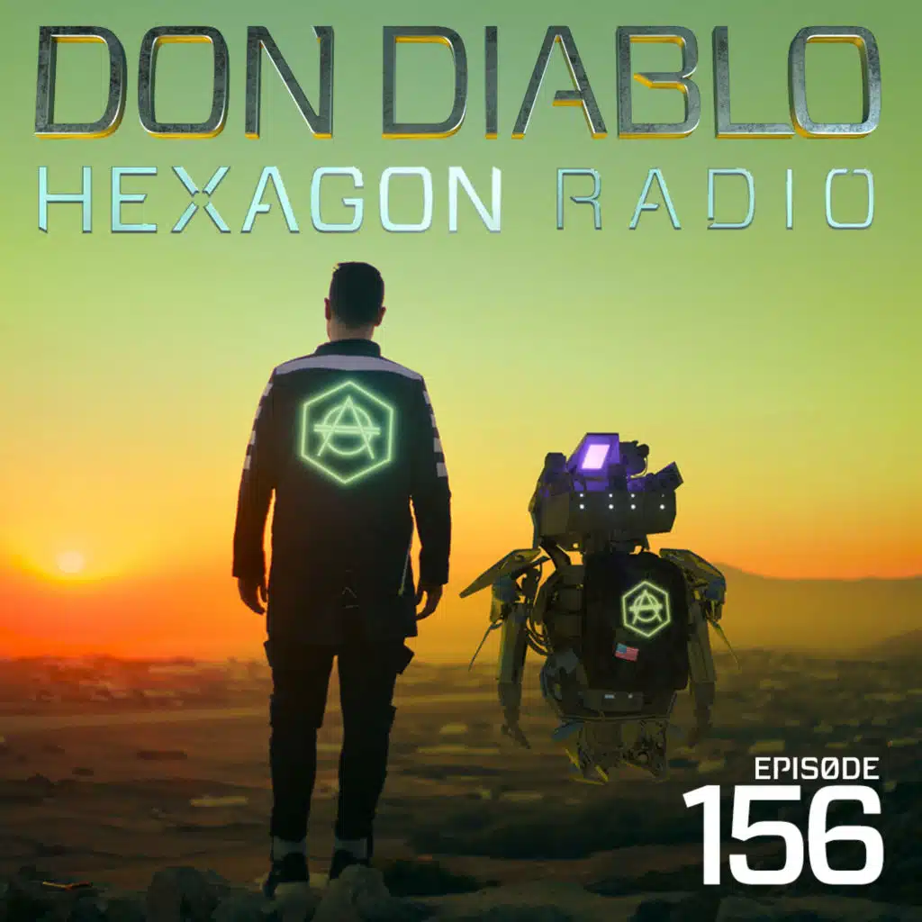 Don Diablo Hexagon Radio Episode 156